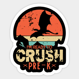 Back To School I'm Ready To Crush  Pre-k  Dragon Boys Sticker